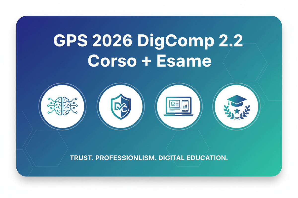 GPS 2026 DigComp 2.2 Corso + Esame